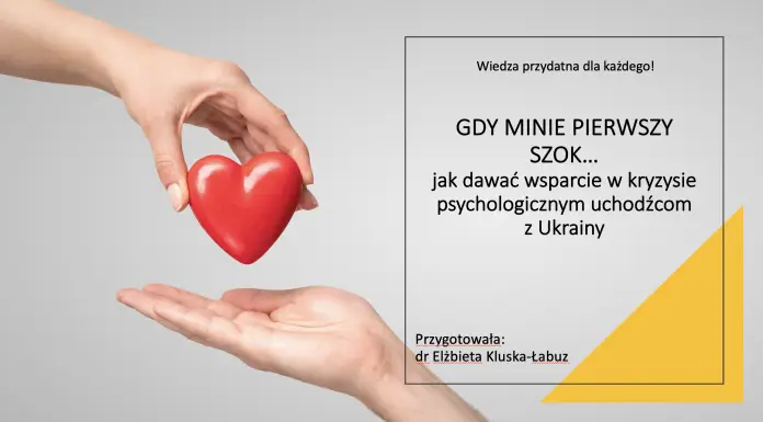 Gdy minie pierwszy szok — jak dawać wsparcie w kryzysie psychologicznym uchodźcom z Ukrainy